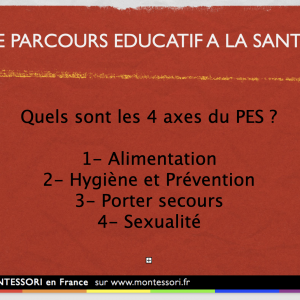 Parcours éducatif de santé Montessori