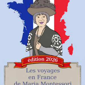 Livre "Les voyages en France de Maria Montessori"